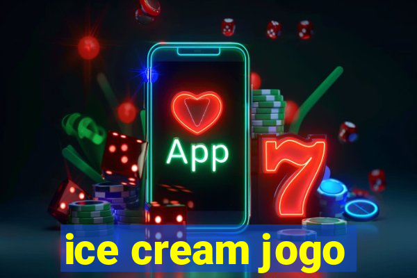 ice cream jogo